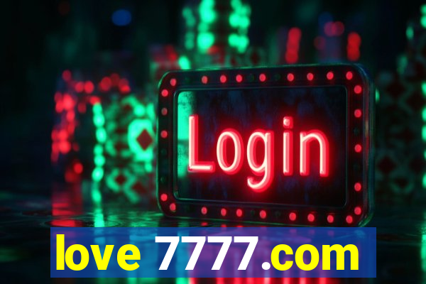 love 7777.com